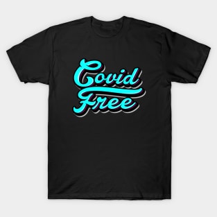 Covid Free T-Shirt